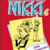 DIARIO DE NIKKI Nº06: UNA ROMPECORAZONES NO MUY AFORTUNADA [CARTONE]