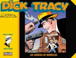 DICK TRACY TIRAS COMPLETAS: 1947-1948 LOS CRIMENES DE MURMULLOS [CARTONE APAISADO]