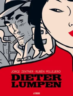 DIETER LUMPEN (EDICION INTEGRAL) [CARTONE]