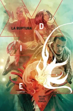 DIE VOLUMEN 2: LA RUPTURA [CARTONE]