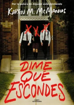 DIME QUE ESCONDES [RUSTICA]