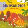 DINOSAURIOS (UN LIBRO CON POP-UPS) [CARTONE]