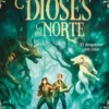DIOSES DEL NORTE, LOS Nº05: EL DESPERTAR DEL LOBO [CARTONE]