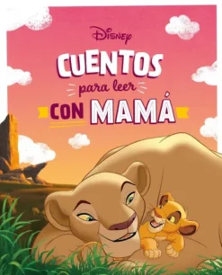DISNEY: CUENTOSPARA LEER CON MAMA [CARTONE]