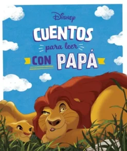 DISNEY: CUENTOS PARA LEER CON PAPA [CARTONE]