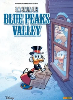 DISNEY LIMITED: LA SAGA DE BLUE PEAKS VALLEY [RUSTICA]