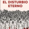 DISTURBIO ETERNO, EL [CARTONE]