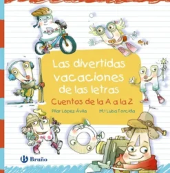 DIVERTIDAS VACACIONES DE LAS LETRAS, LAS [CARTONE]