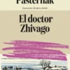 DOCTOR ZHIVAGO, EL [RUSTICA]
