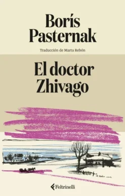 DOCTOR ZHIVAGO, EL [RUSTICA]