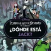 DONDE ESTA JACK? (DISNEY PESADILLA ANTES DE NAVIDAD) [CARTONE]