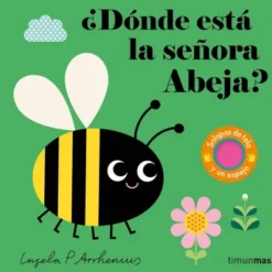 DONDE ESTA LA SEÑORA ABEJA? [CARTONE]