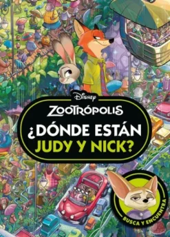 DONDE ESTAN JUDY Y NICK? (DISNEY ZOOTROPOLIS) [CARTONE]