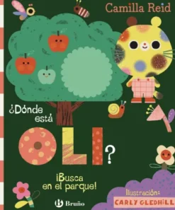 DONDE ESTA OLI?: ¡BUSCA EN EL PARQUE! [CARTONE]
