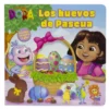 DORA: LOS HUEVOS DE PASCUA [CARTONE]