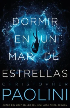 DORMIR EN UN MAR DE ESTRELLAS [RUSTICA]