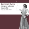DOS SEÑORAS GRENVILLE, LAS [RUSTICA]