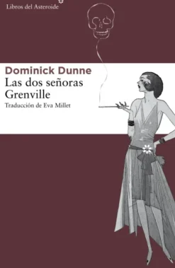 DOS SEÑORAS GRENVILLE, LAS [RUSTICA]