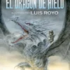 DRAGON DE HIELO (ILUSTRADO POR LUIS ROYO) [CARTONE]