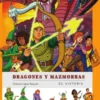 DRAGONES Y MAZMORRAS: SU HISTORIA [CARTONE]