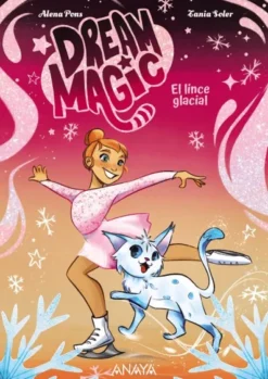DREAM MAGIC Nº02: EL LINCE GLACIAL [RUSTICA]