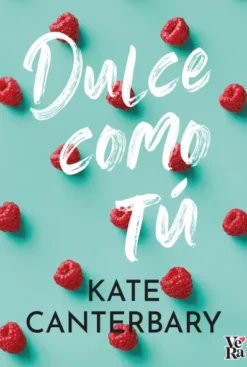 DULCE COMO TU [RUSTICA]