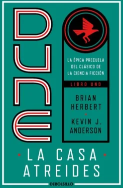 DUNE: LA CASA ATREIDES (PRELUDIO A DUNE 1) [BOLSILLO]