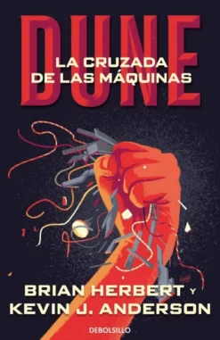DUNE LA CRUZADA DE LAS MAQUINAS (LEYENDAS DE DUNE 2) [BOLSILLO]