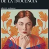 EDAD DE LA INOCENCIA, LA [RUSTICA]