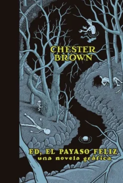 ED, EL PAYASO FELIZ [RUSTICA]