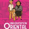 EDUCACION ORIENTAL, UNA [CARTONE]
