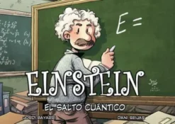 EINSTEIN, EL SALTO CUANTICO [CARTONE]