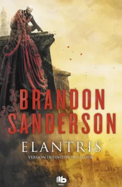 ELANTRIS: EDICION DECIMO ANIVERSARIO (VERSION DEFINITIVA DEL AUTOR) [RUSTICA]