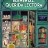 ELEMENTAL QUERIDA LECTORA (SERIE MISTERIOS EN LA LIBRERIA SHERLOCK HOLMES 1) (COZY MYSTERY) [RUSTICA]
