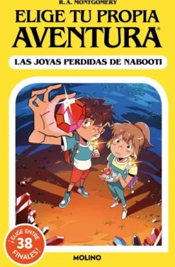ELIGE TU PROPIA AVENTURA: LAS JOYAS PERDIDAS DE NABOOTI [RUSTICA]