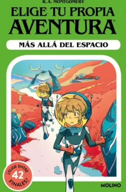 ELIGE TU PROPIA AVENTURA Nº02: MAS ALLA DEL ESPACIO [RUSTICA]