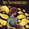 ELLAS IBAN SIN SOMBRERO [CARTONE]