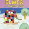 ELMER Y LA INUNDACION [CARTONE]