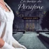 EN BUSCA DE PERSEFONE [RUSTICA]