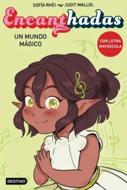 ENCANTHADAS Nº3: UN MUNDO MAGICO [RUSTICA]
