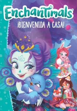 ENCHANTIMALS: ¡BIENVENIDA A CASA! [RUSTICA]