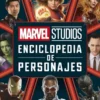 ENCICLOPEDIA DE PERSONAJES MARVEL STUDIOS [CARTONE]