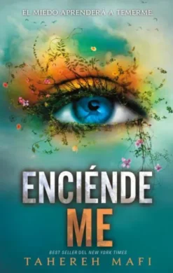 ENCIENDEME (SHATTER ME 3) [RUSTICA]