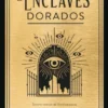 ENCLAVES DORADOS, LOS (ESCOLOMANCIA 3) [RUSTICA]