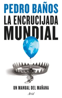 ENCRUCIJADA MUNDIAL, LA [CARTONE]
