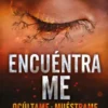ENCUENTRAME (SHATTER ME 4.5) [RUSTICA]