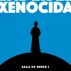 ENDER EL XENOCIDA (SAGA DE ENDER 3) [BOLSILLO]