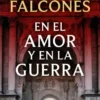 EN EL AMOR Y EN LA GUERRA (LA CATEDRAL DEL MAR 3) [CARTONE]