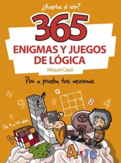 365 ENIGMAS Y JUEGOS DE LOGICA [RUSTICA]