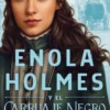 ENOLA HOLMES Y EL CARRUAJE NEGRO [RUSTICA]